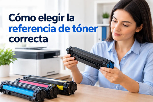 Cómo elegir la referencia de tóner correcta